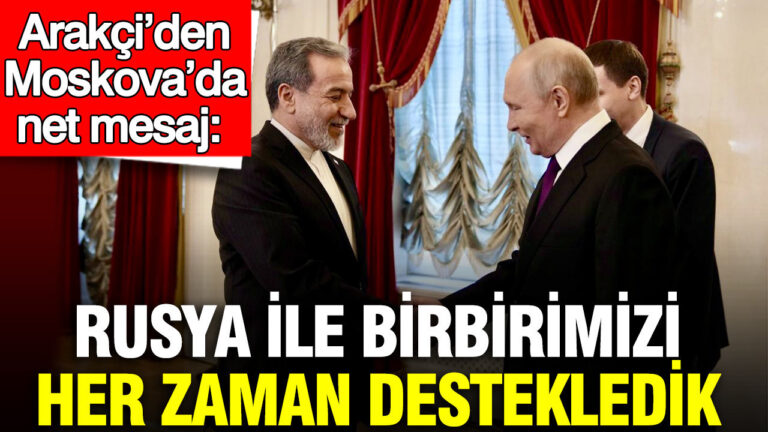 arakciden-moskovada-net-mesaj-rusya-ile-birbirimizi-her-zaman-destekledik-82PfJzXE