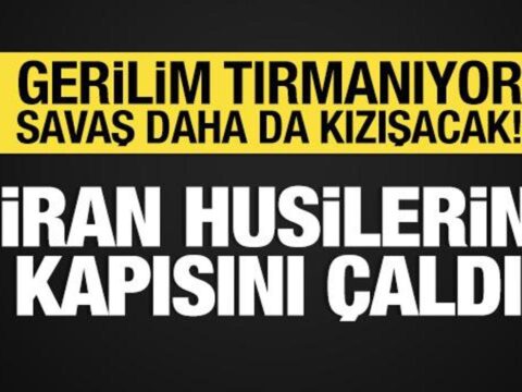 Irandan husilere kizildeniz talebi savas daha da kizisacak k2aUfymB